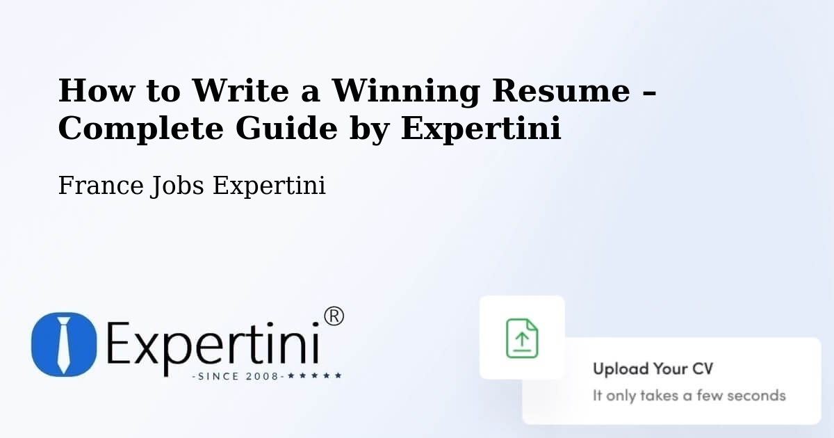 Resume Writing Guide for Job Seekers – Amiens - Amiens, France Jobs Expertini